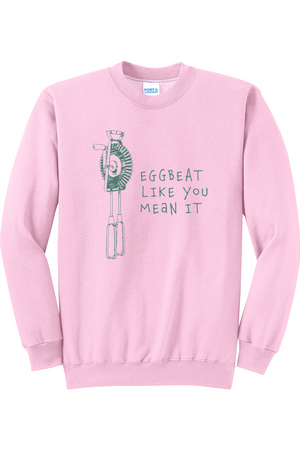 K7 "Eggbeat Like You Mean It" Crewneck Sweatshirt