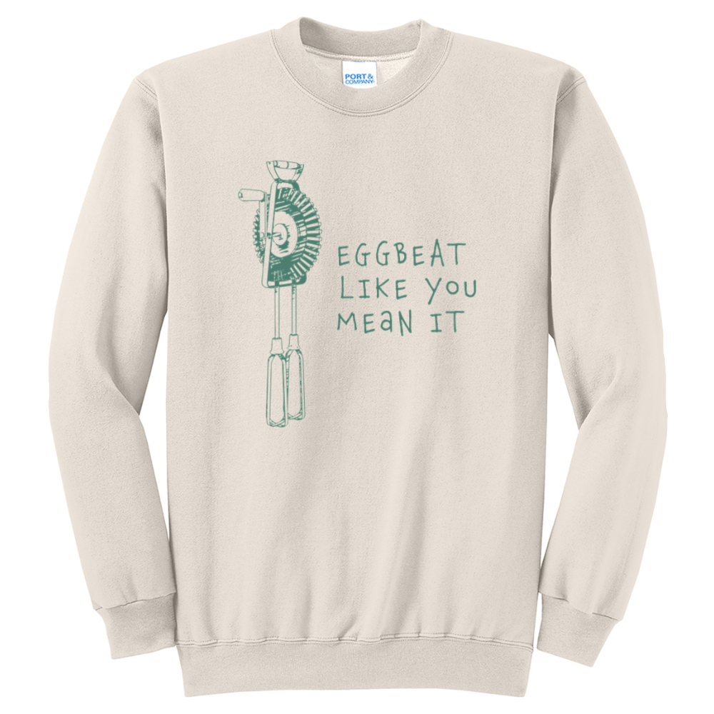 K7 "Eggbeat Like You Mean It" Crewneck Sweatshirt